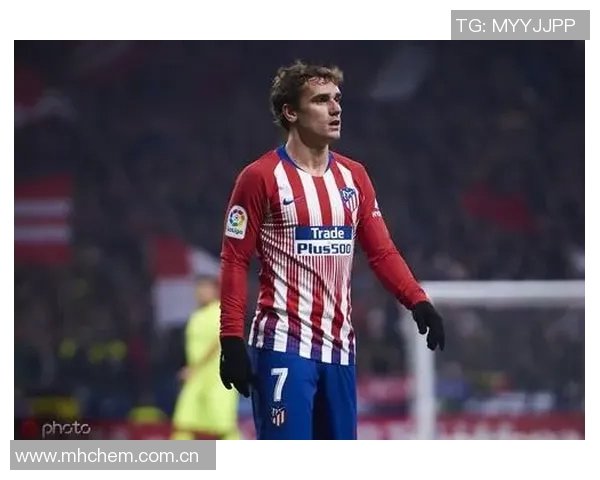 蒙特雷有意引进格列兹曼提出吸引力十足的报价方案 蒙特雷有意引进格列兹曼提出吸引力十足的报价方案